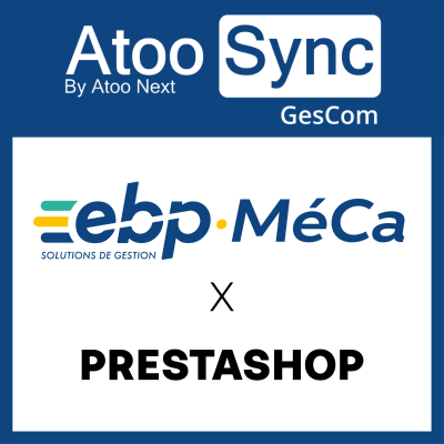 Atoo-Sync GesCom - EBP MéCa - PrestaShop